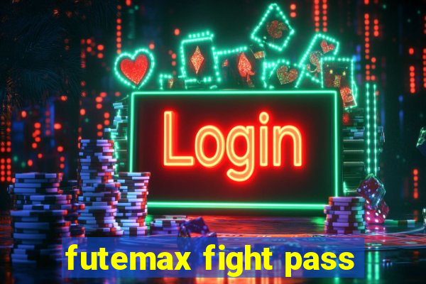 futemax fight pass